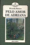 Pelo Amor De Adriana