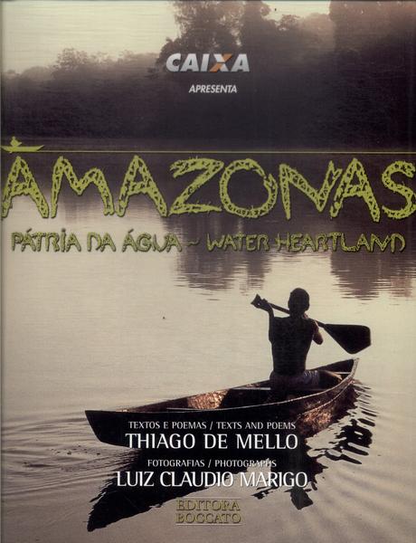 Amazonas: Pátria Da Água