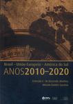 Brasil, União Europeia, América Do Sul: Anos 2010-2020