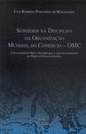 Subsídios Na Disciplina Da Organização Mundial Do Comércio - Omc