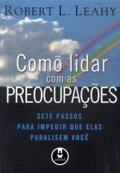 Como Lidar Com As Preocupações