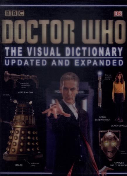 Doctor Who: The Visual Dictionary Updated And Expanded