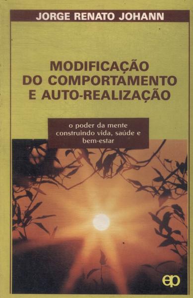 Modificação Do Comportamento E Auto-realização