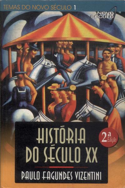 História Do Século Xx