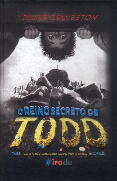 O Reino Secreto De Todd