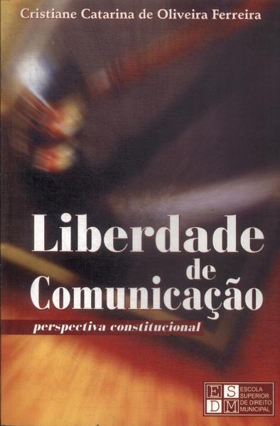 Liberdade De Comunicação (2000)