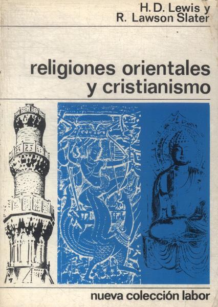 Religiones Orientales Y Cristianismo