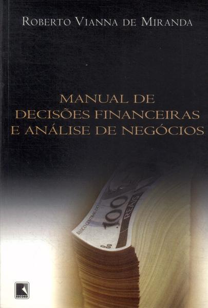 Manual De Decisões Financeiras E Análise De Negócios