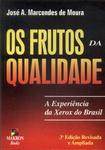 Os Frutos Da Qualidade