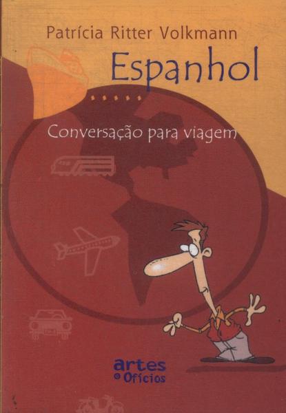 Espanhol: Conversação Para Viagem (2006)