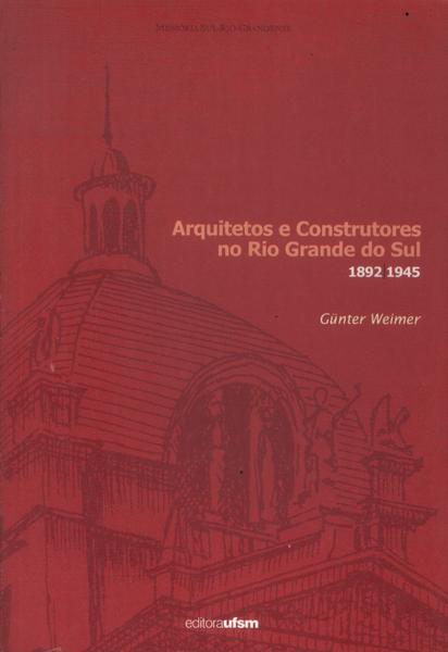 Arquitetos E Contrutores No Rio Grande Do Sul