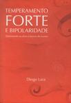 Temperamento Forte E Bipolaridade