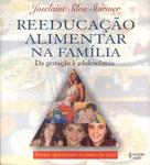 Reeducação Alimentar Na Família