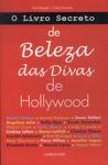 O Livro Secreto De Beleza Das Divas De Hollywood