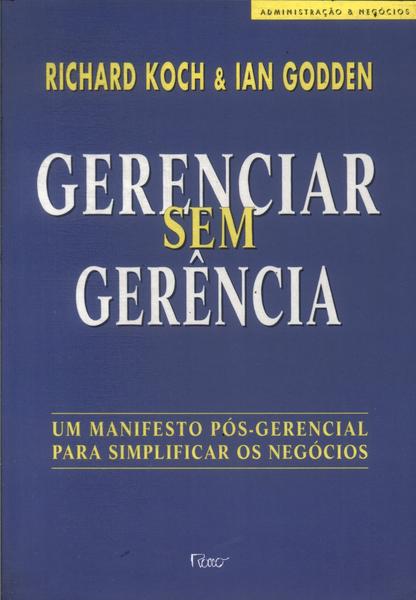 Gerenciar Sem Gerência