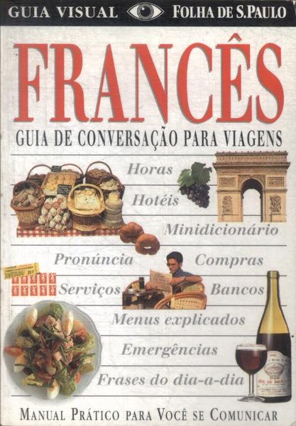 Guia De Conversação Para Viagens: Francês (2001)