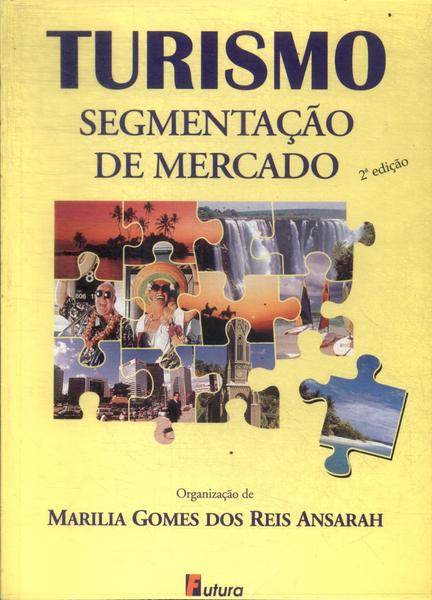 Turismo: Segmentação De Mercado