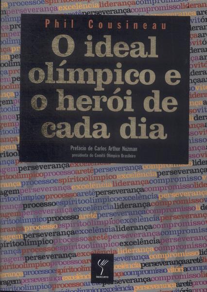 O Ideal Olímpico E O Herói De Cada Dia