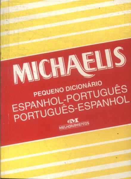 Michaelis: Pequeno Dicionário Espanhol-Português Português-Espanhol (2002)