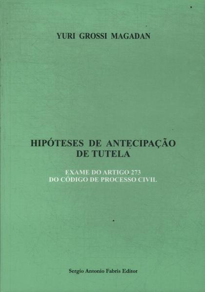 Hipóteses De Antecipação De Tutela (2009)