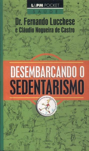 Desembarcando O Sedentarismo