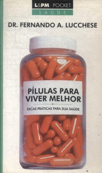 Pílulas Para Viver Melhor