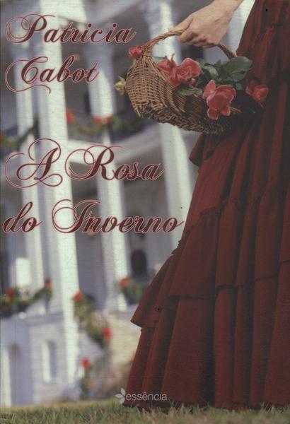 A Rosa Do Inverno