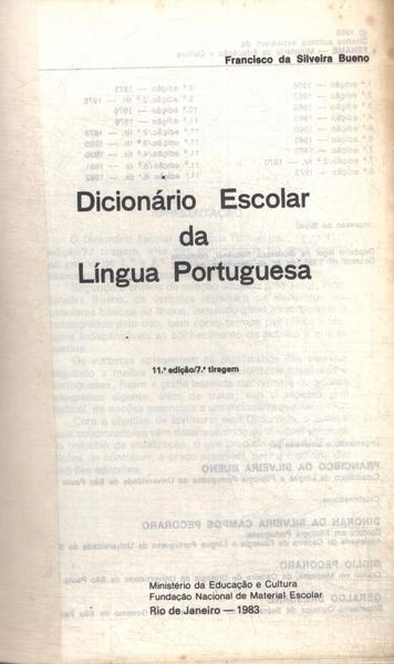 Dicionario Escolar Da Lingua Portuguesa (1983)