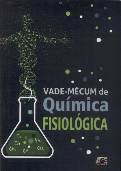 Vade-mecum De Química Fisiológica (2015)