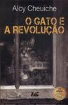 O Gato E A Revolução (autografado)
