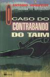 O Caso Do Contrabando Do Taim