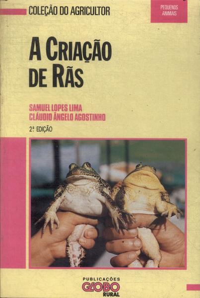 A Criação De Rãs