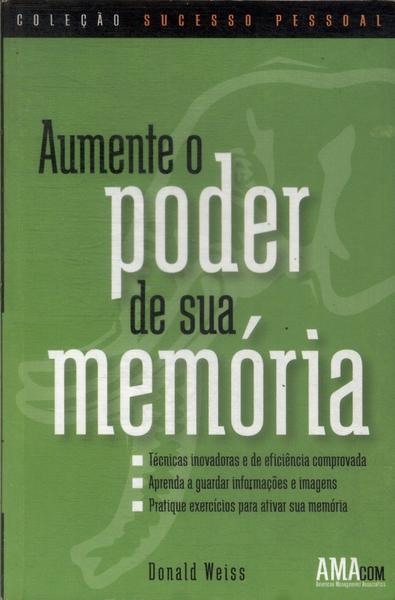 Aumente O Poder De Sua Memória