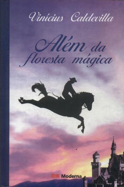 Além Da Floresta Mágica ()