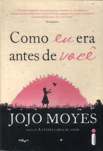 Como Eu Era Antes De Você