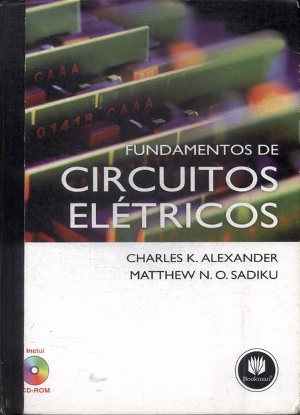 Fundamentos De Circuitos Elétricos (2006 - Não Inclui Cd)