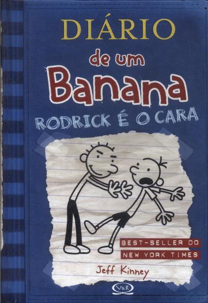 Diário De Um Banana: Rodrick É O Cara