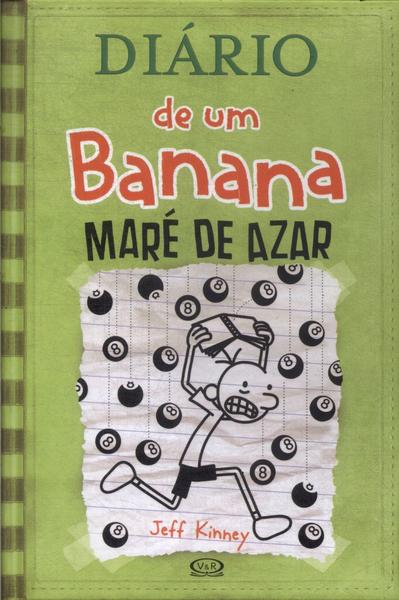Diário De Um Banana: Maré De Azar