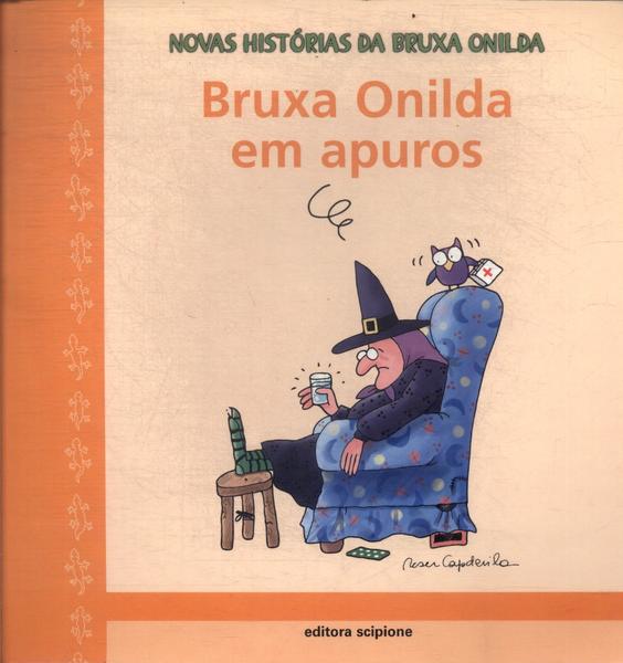 Bruxa Onilda Em Apuros
