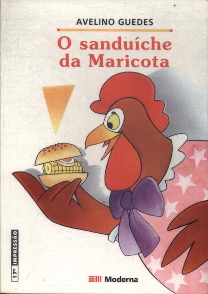 O Sanduíche Da Maricota