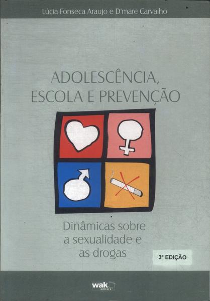 Adolescência, Escola E Prevenção