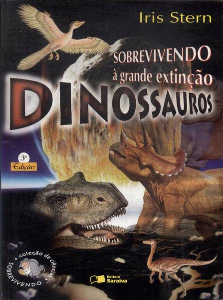 Sobrevivendo À Grande Extinção: Dinossauros