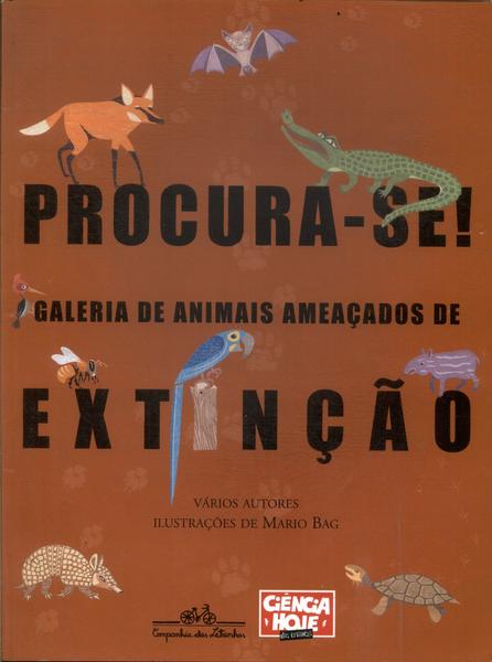 Procura-se! Galeria De Animais Ameaçados De Extinção