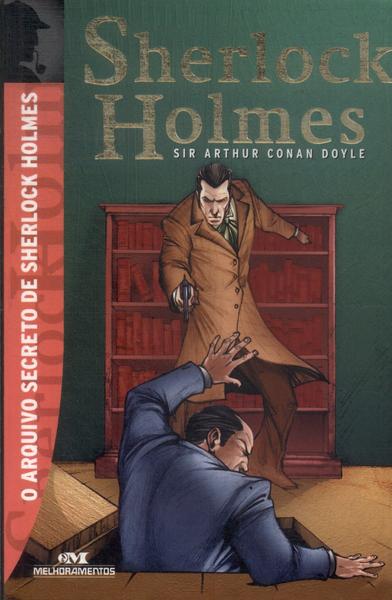 O Arquivo Secreto De Sherlock Holmes
