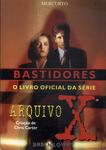 Bastidores: O Livro Oficial Da Série Arquivo X