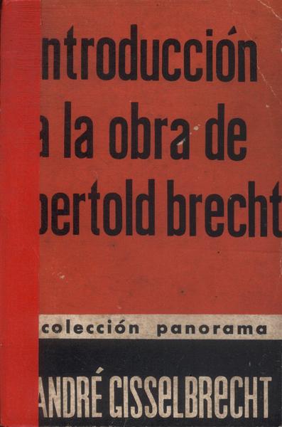 Introducción A La Obra De Bertold Brecht