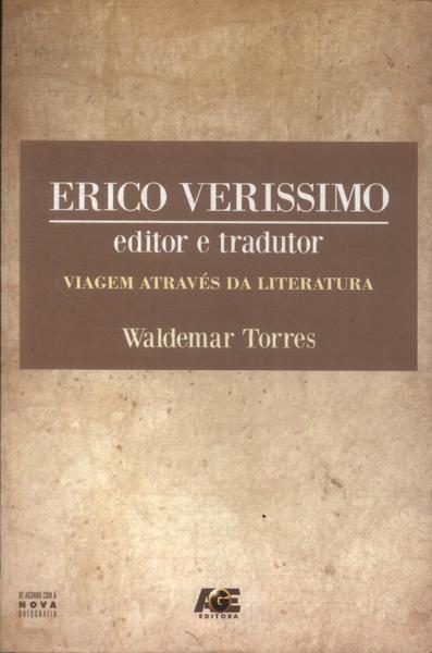 Erico Verissimo: Editor E Tradutor