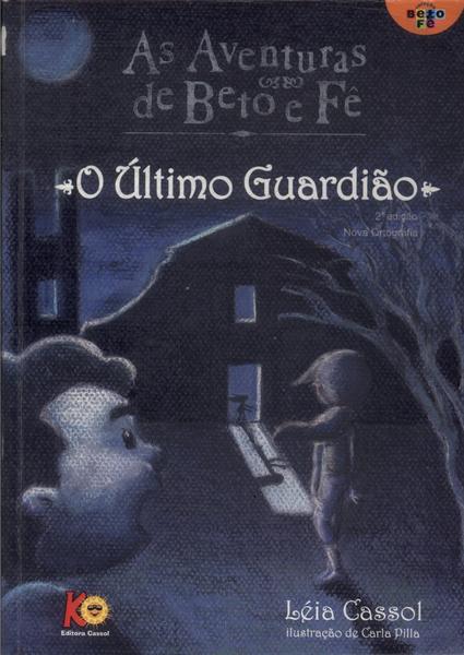 O Último Guardião