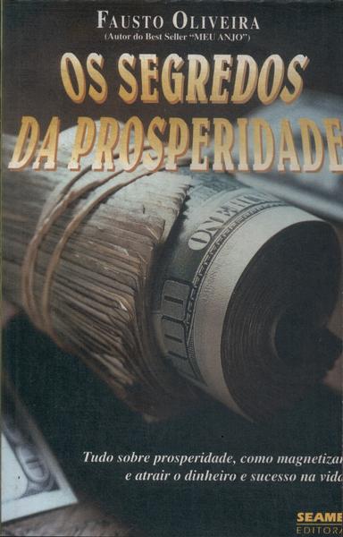 Os Segredos Da Prosperidade