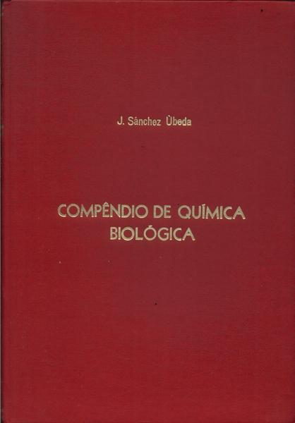 Compêndio De Química Biológica (1936)